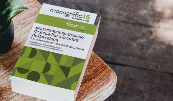 Presentació del Monogràfic “Les persones en situació de sense llar a la ciutat de Barcelona. L’acompanyament des del Treball Social”